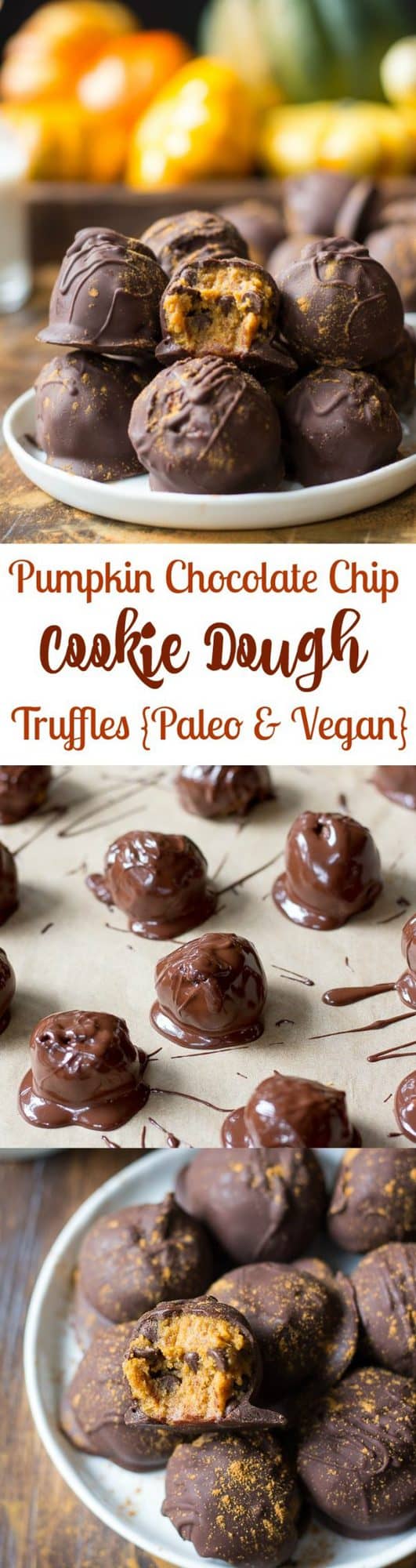 Pumpkin Chocolate Chip Cookie Dough Truffles Paleo Vegan