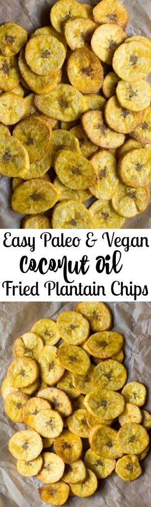 Paleo Coconut Oil Fried Homemade Plantain Chips {Whole30}