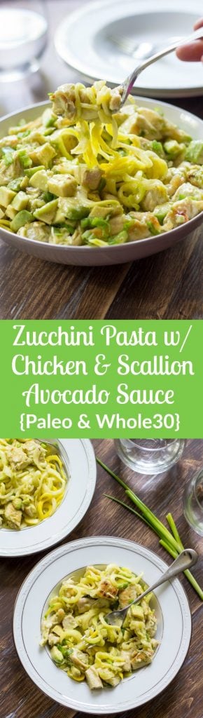 Zucchini Pasta With Chicken And Scallion Avocado Sauce {whole30}