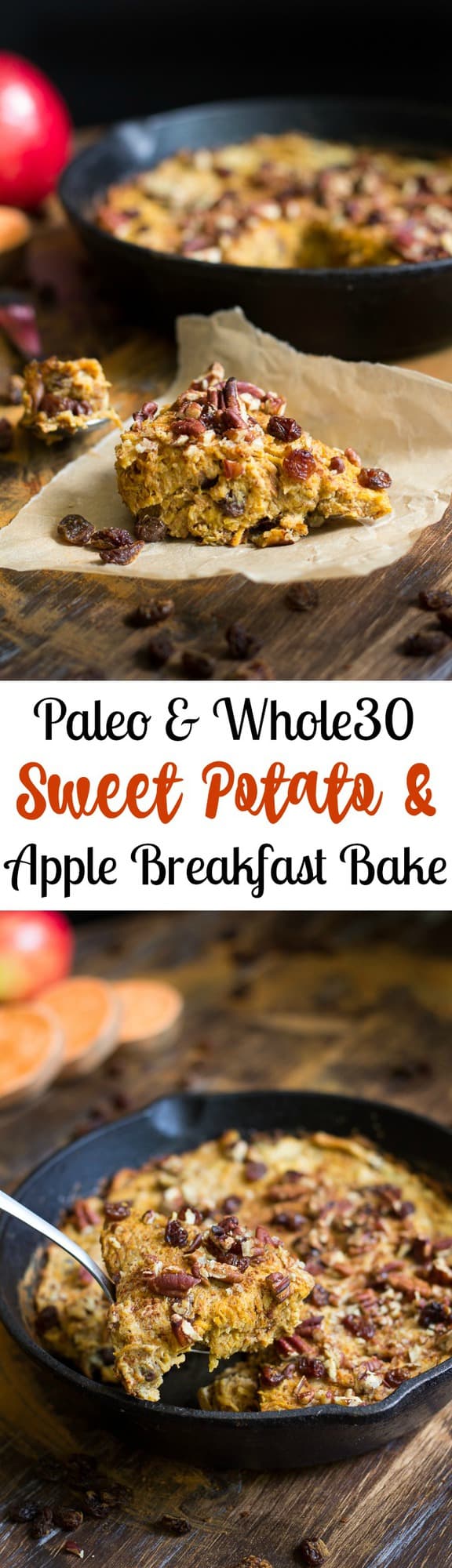 Sweet Potato Apple Breakfast Bake {Paleo &amp; Whole30}