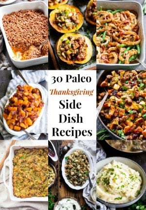 30 Paleo Thanksgiving Side Dishes - The Paleo Running Momma