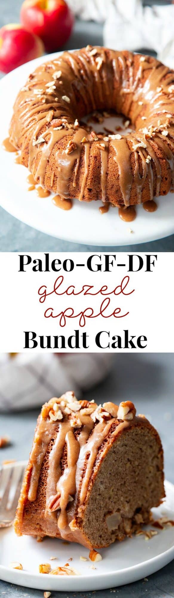 Glazed Apple Bundt Cake {Paleo, Gluten-Free, Dairy-Free}