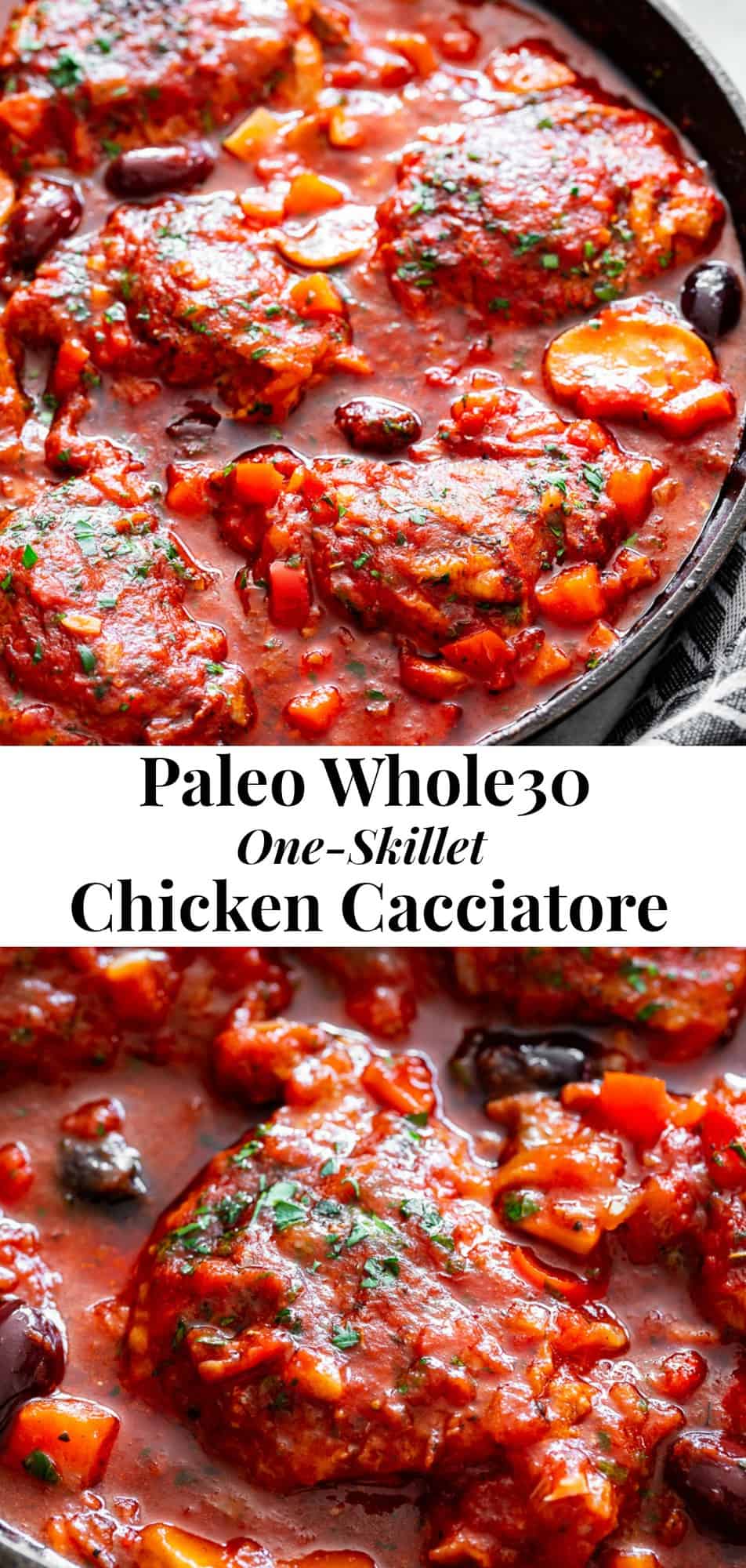 One Skillet Chicken Cacciatore {Paleo, Whole30}