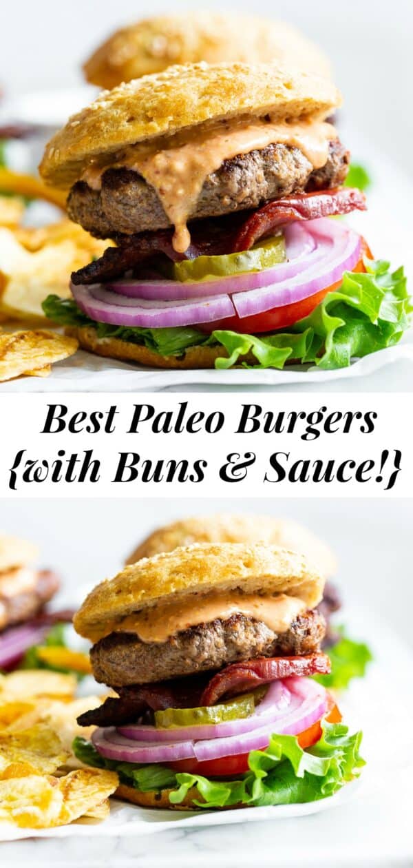 Best Paleo Burgers {with Buns and Sauce!} - The Paleo Running Momma