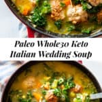 Italian Wedding Soup {Paleo, Keto, Whole30} 