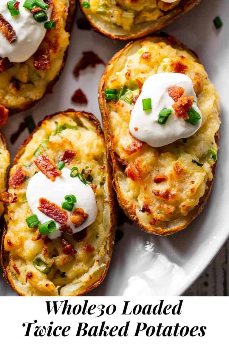 Whole30 Twice Baked Potatoes {Dairy Free Options}