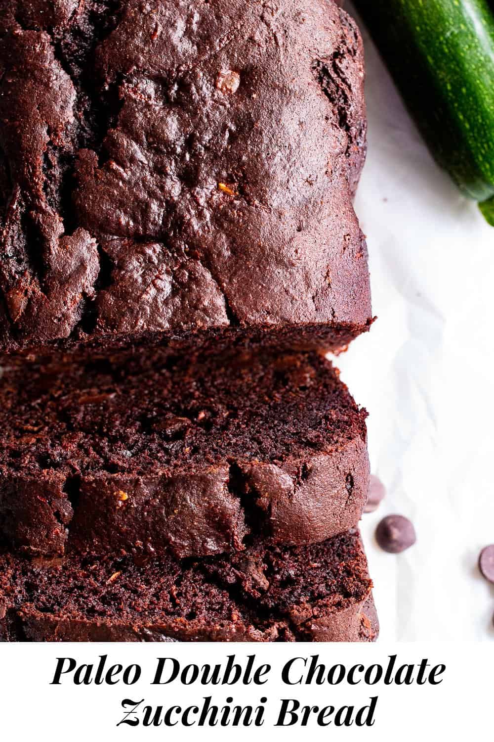 Double Chocolate Zucchini Bread {Paleo, Gluten Free}