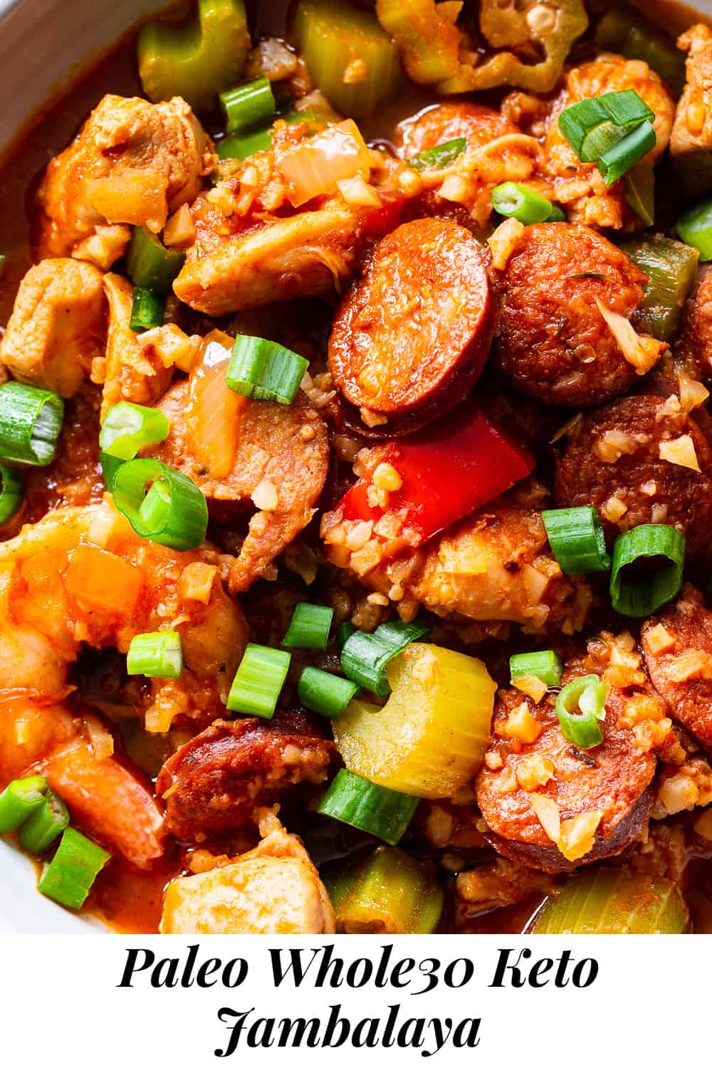 Paleo Jambalaya {Whole30, Keto} - The Paleo Running Momma